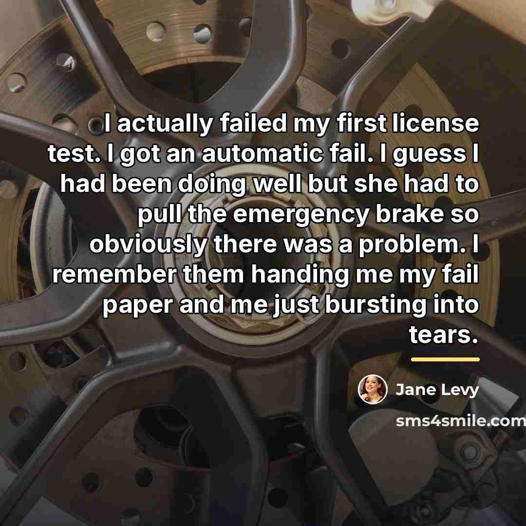 “I actually failed my first license test. I got an…” quote by Jane Levy