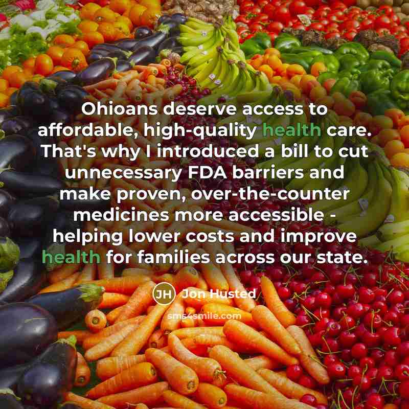 “Ohioans deserve access to affordable, high-quality health care. That's why…” quote by Jon Husted