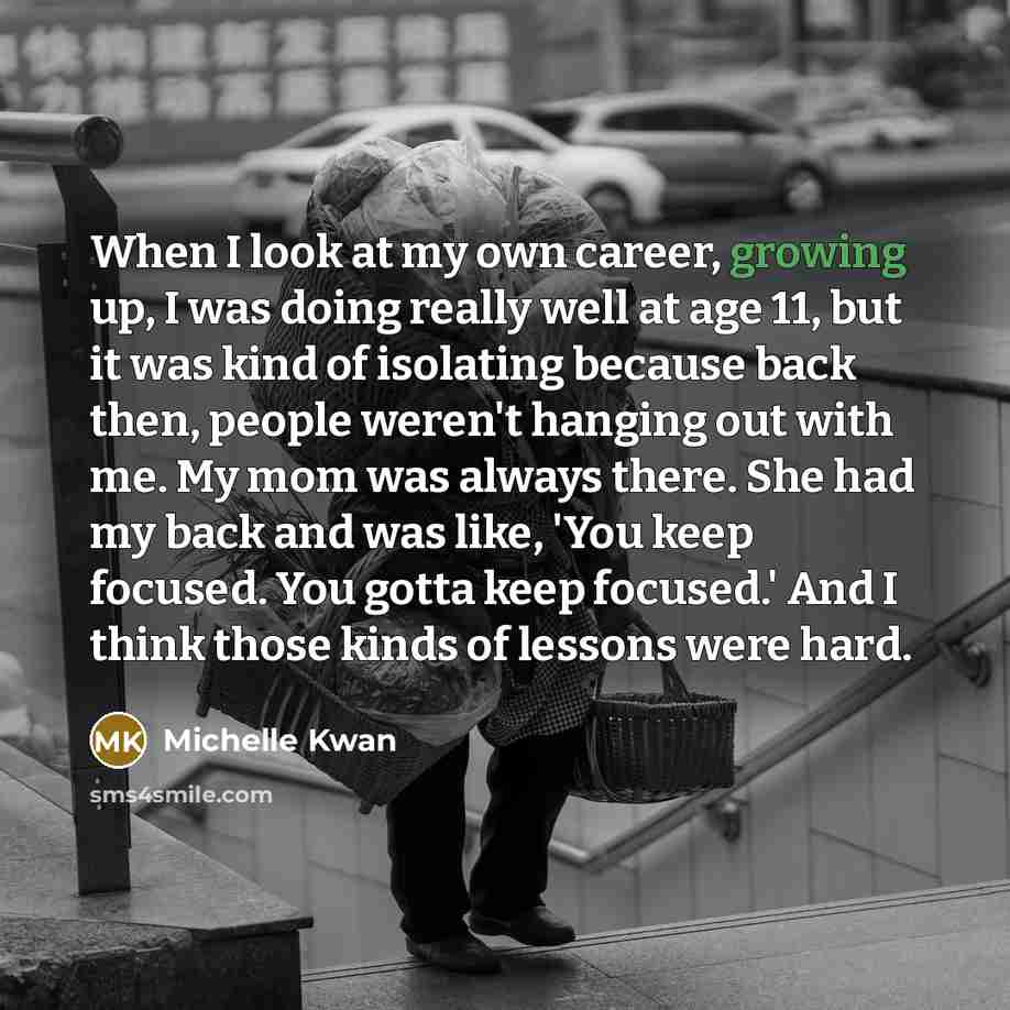“When I look at my own career, growing up, I…” quote by Michelle Kwan