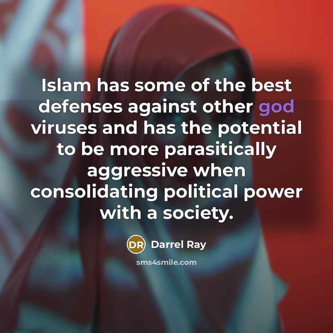“Islam has some of the best defenses against other god…” quote by Darrel Ray