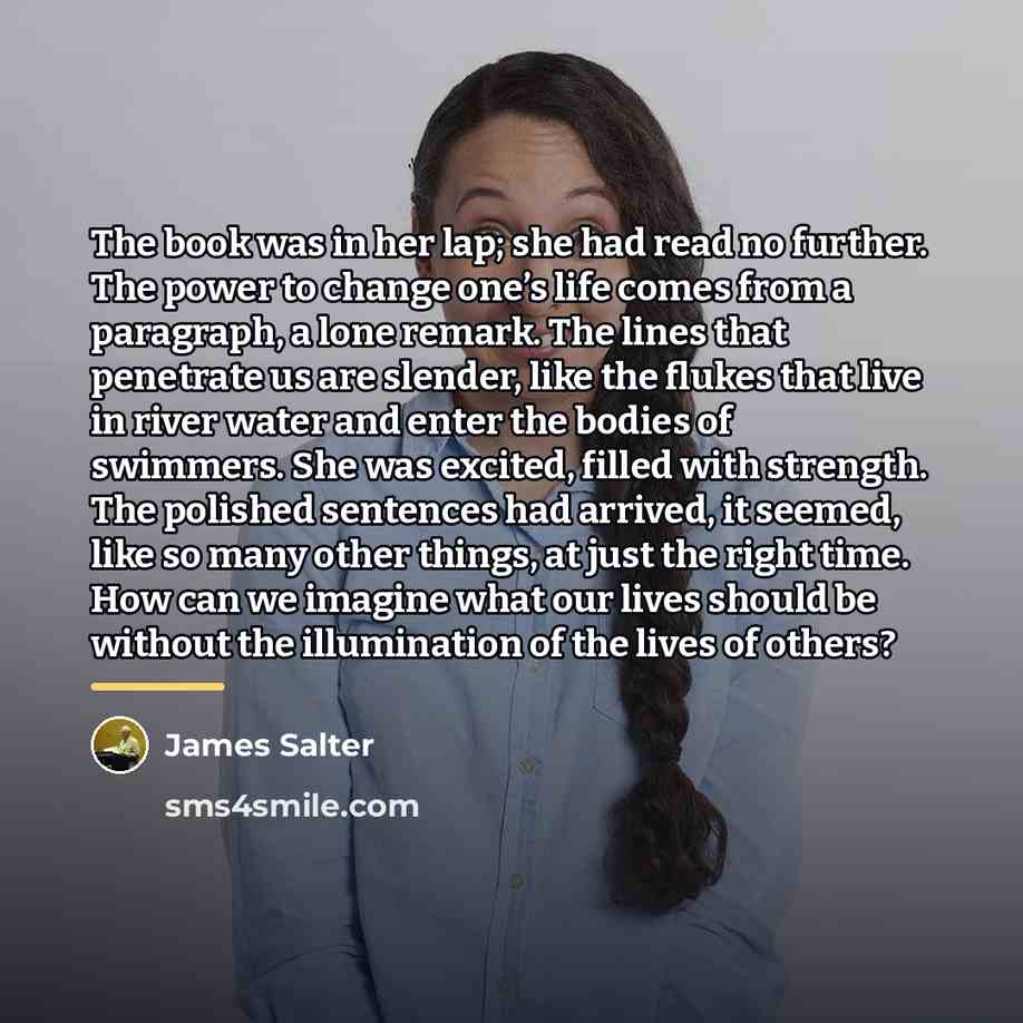 “The book was in her lap; she had read no…” quote by James Salter