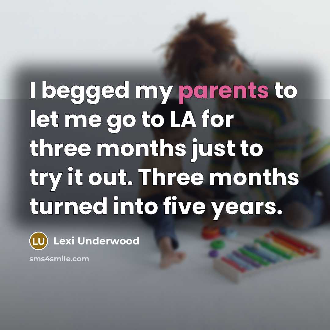 “I begged my parents to let me go to LA…” quote by Lexi Underwood