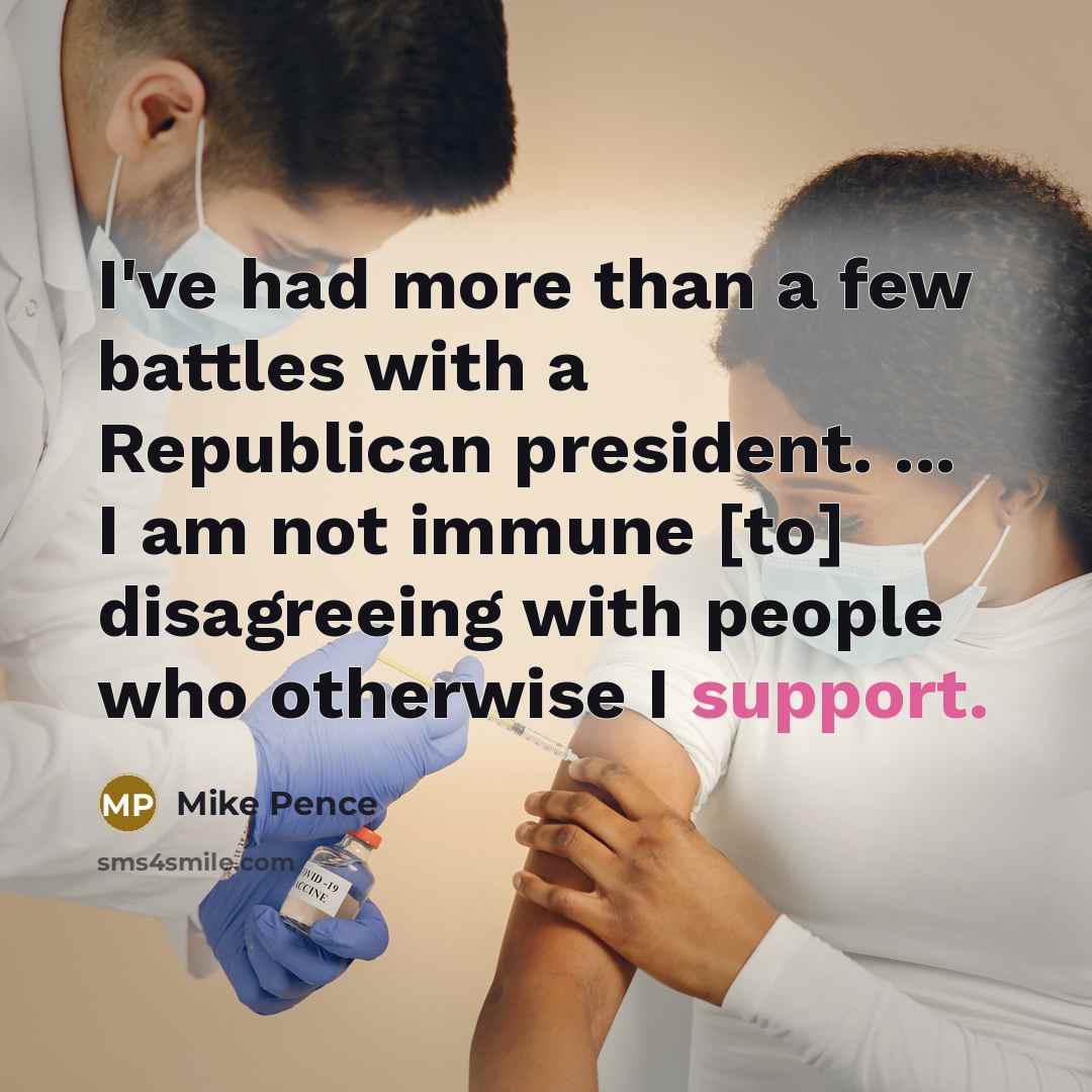 “I've had more than a few battles with a Republican…” quote by Mike Pence