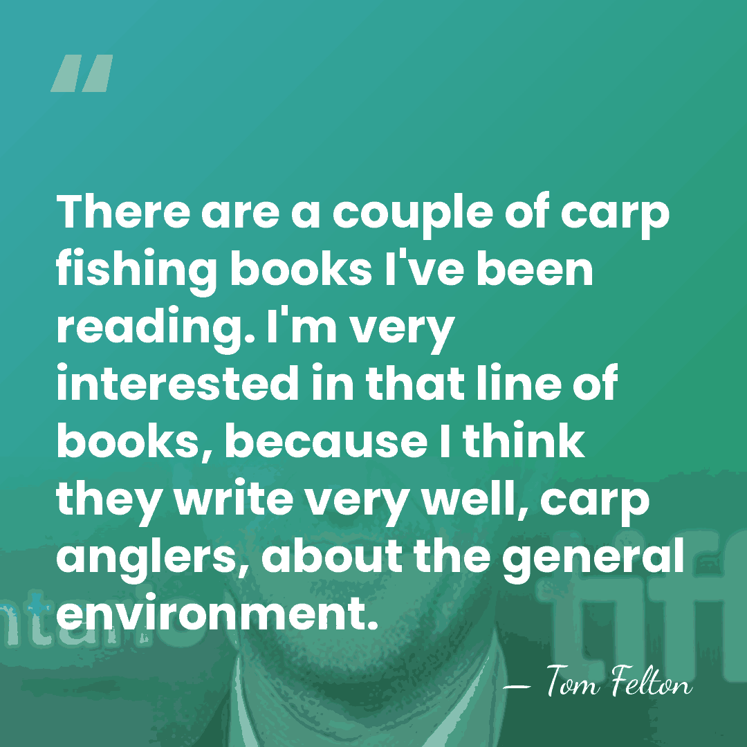 There are a couple of carp fishing books I've been reading. I'm&hellip; - Tom Felton