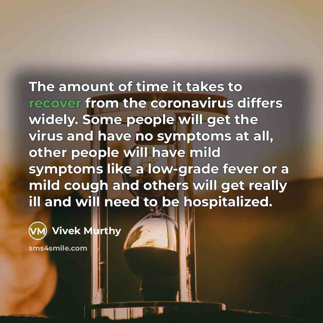 “The amount of time it takes to recover from the…” quote by Vivek Murthy