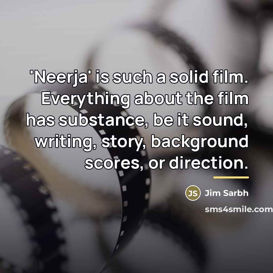 “'Neerja' is such a solid film. Everything about the film…” quote by Jim Sarbh