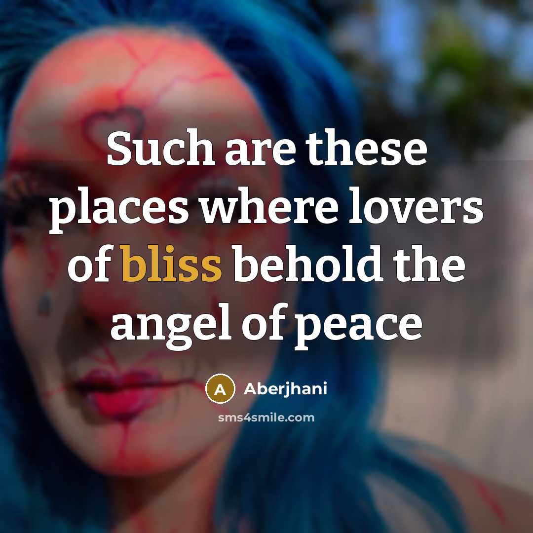 “Such are these places where lovers of bliss behold the…” quote by Aberjhani
