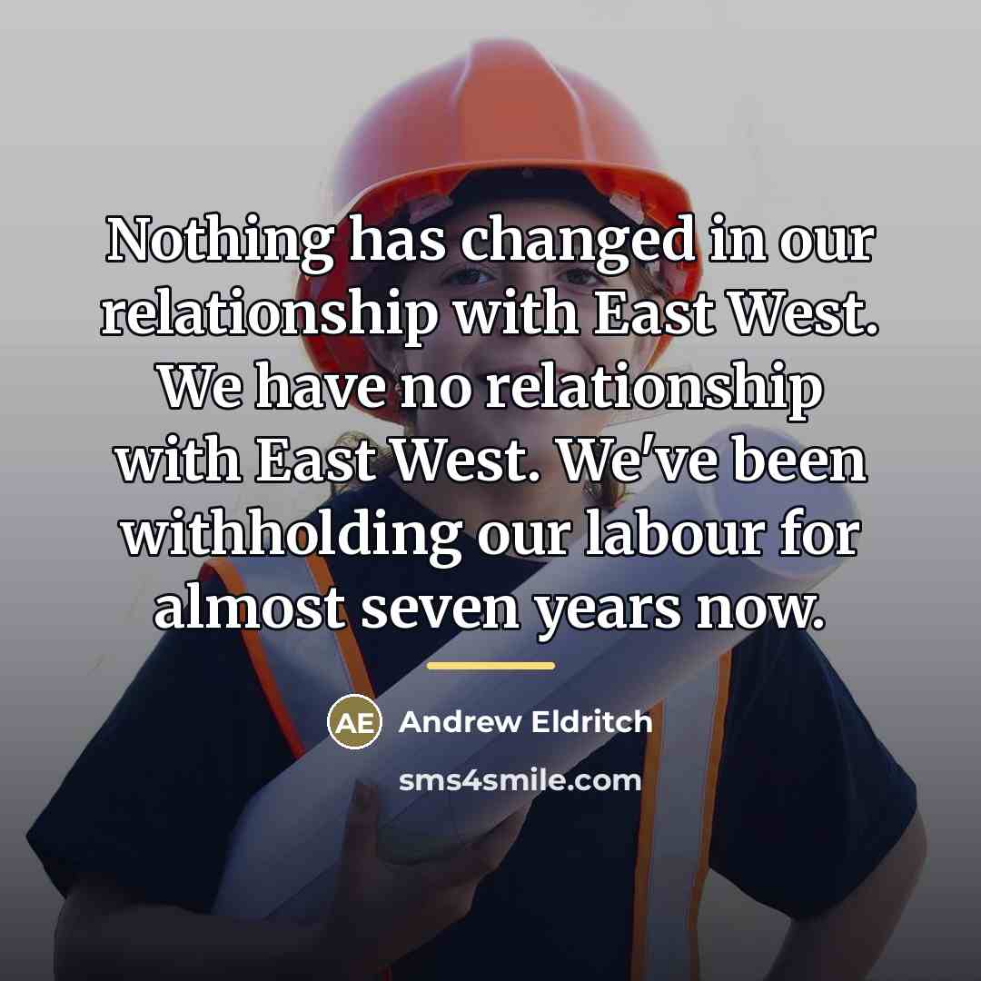 “Nothing has changed in our relationship with East West. We…” quote by Andrew Eldritch