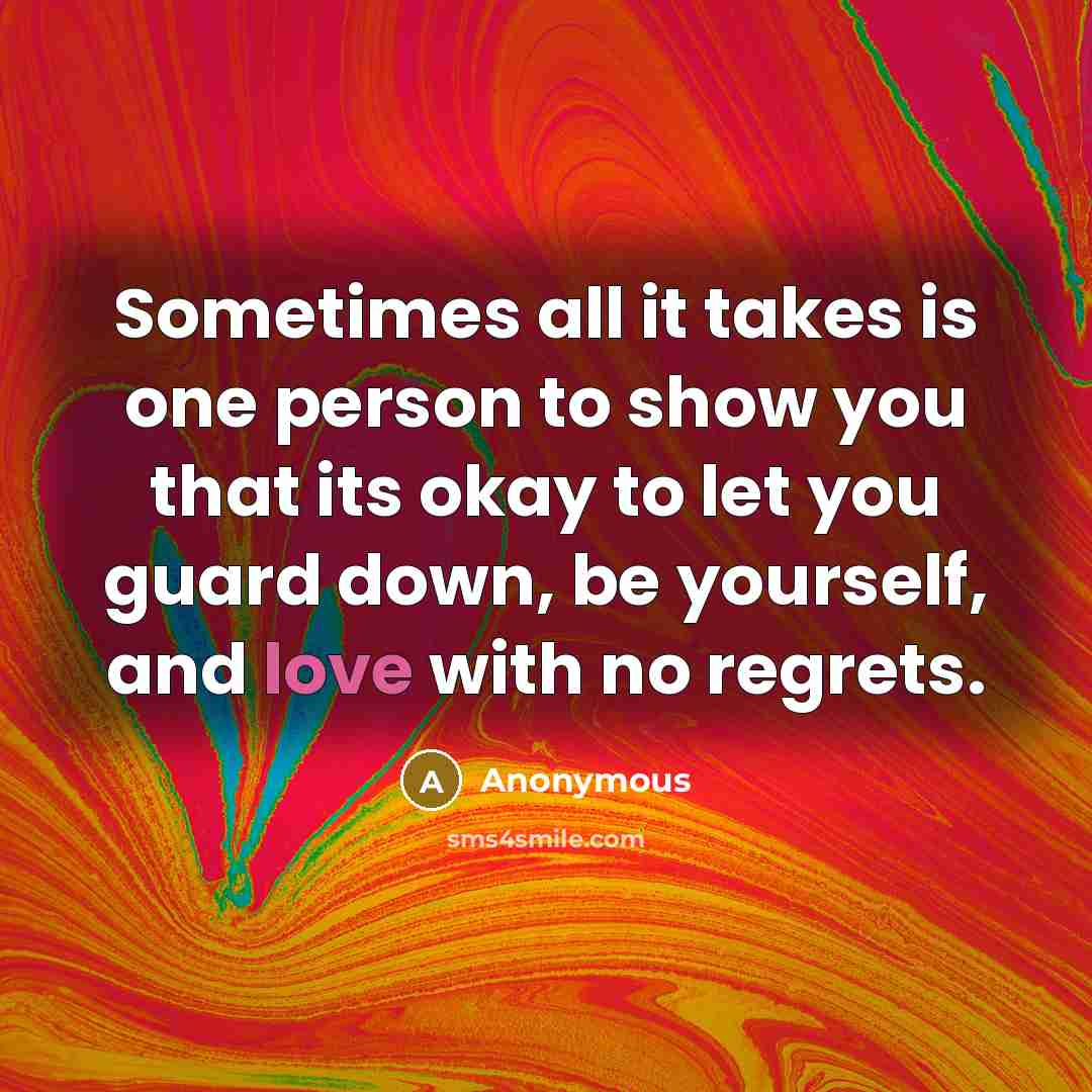 “Sometimes all it takes is one person to show you…” quote by Anonymous