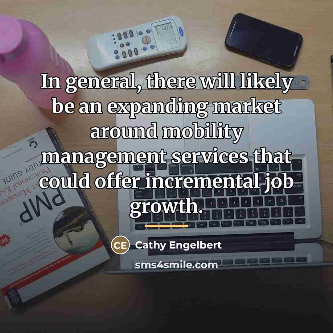 “In general, there will likely be an expanding market around…” quote by Cathy Engelbert