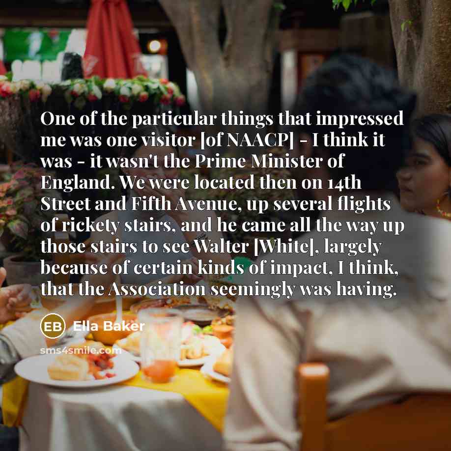 “One of the particular things that impressed me was one…” quote by Ella Baker