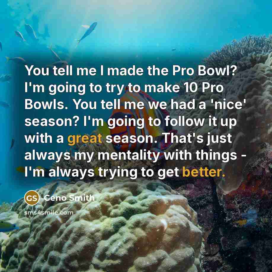 “You tell me I made the Pro Bowl? I'm going…” quote by Geno Smith