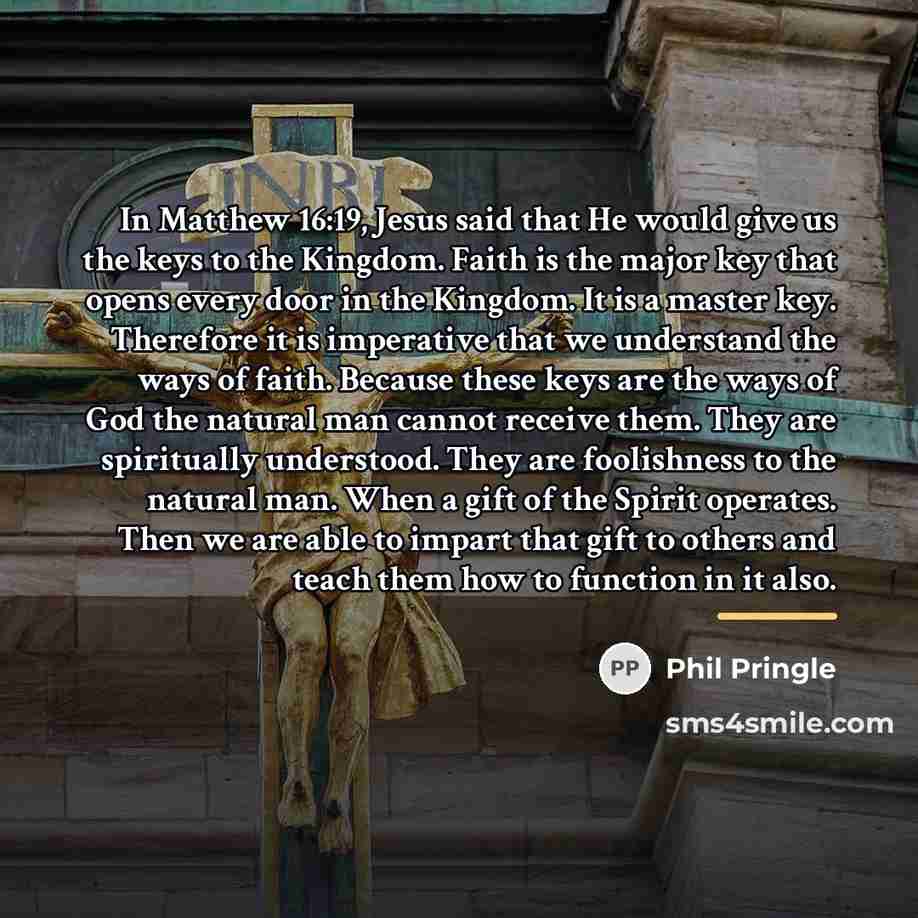 “In Matthew 16:19, Jesus said that He would give us…” quote by Phil Pringle