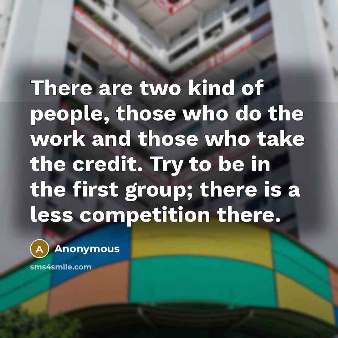 “There are two kind of people, those who do the…” quote by Anonymous