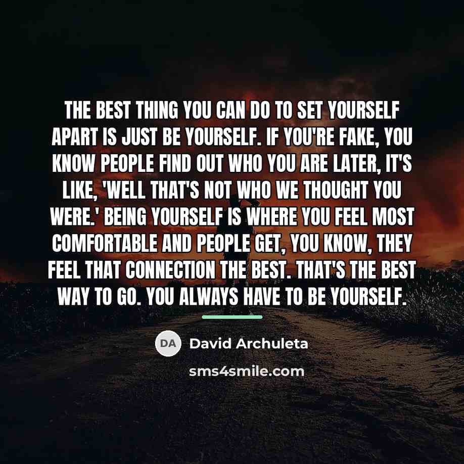 “The best thing you can do to set yourself apart…” quote by David Archuleta