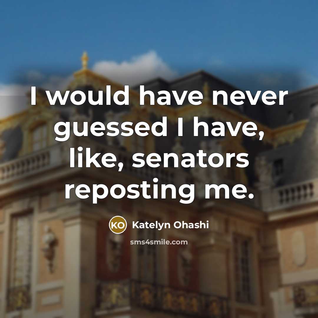 “I would have never guessed I have, like, senators reposting…” quote by Katelyn Ohashi
