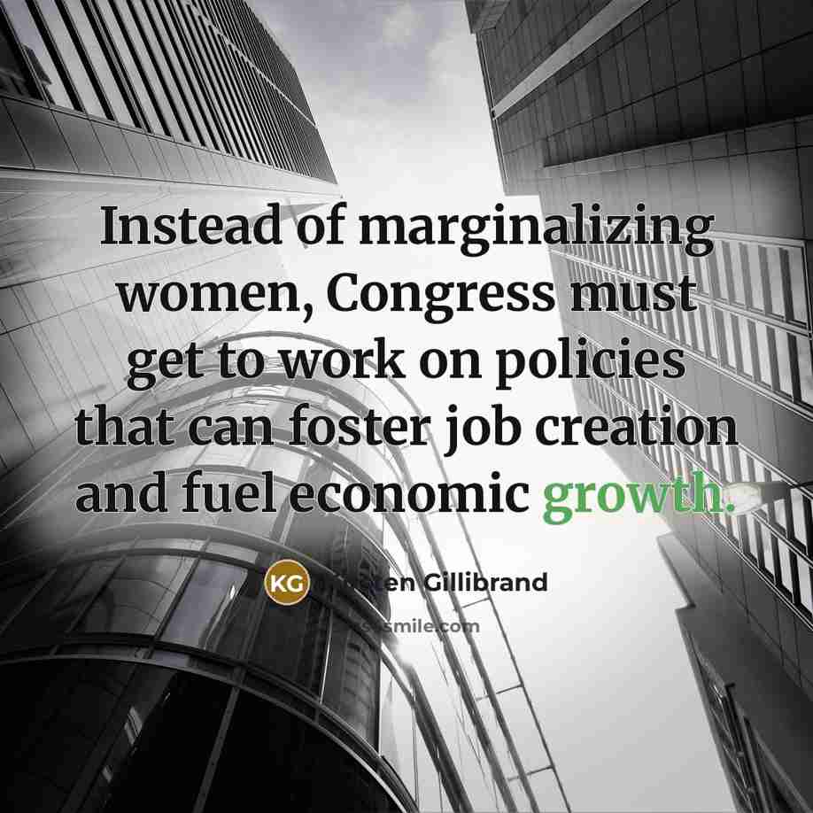 “Instead of marginalizing women, Congress must get to work on…” quote by Kirsten Gillibrand