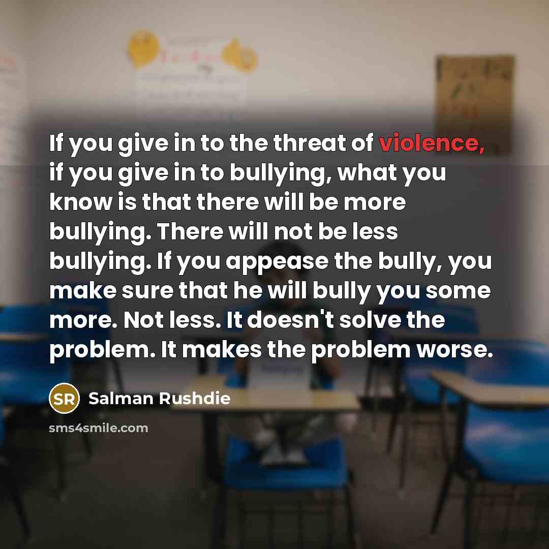 “If you give in to the threat of violence, if…” quote by Salman Rushdie