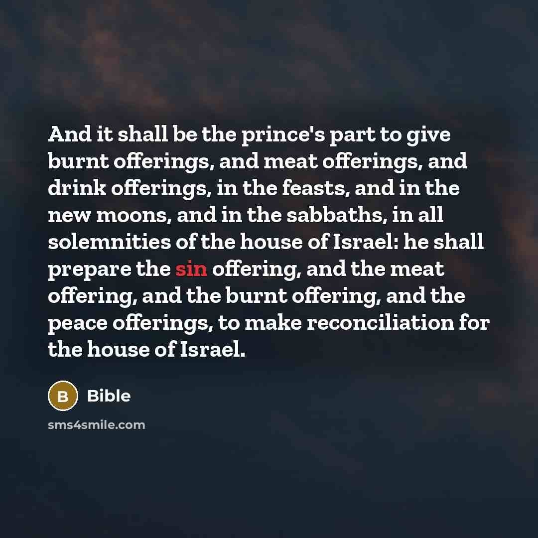 “And it shall be the prince's part to give burnt…” quote by Bible