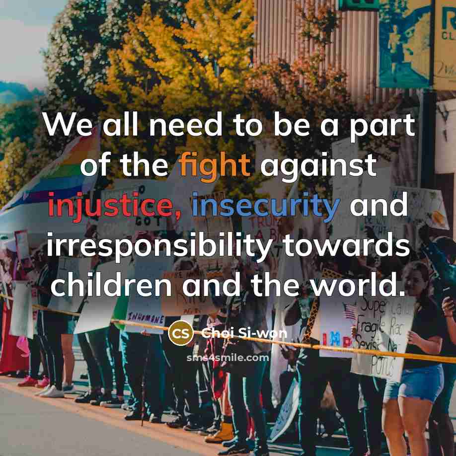 “We all need to be a part of the fight…” quote by Choi Si-won