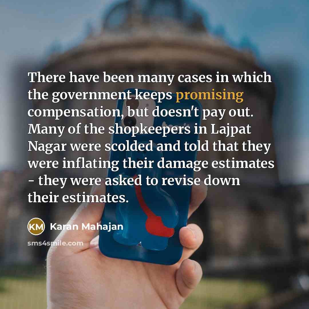 “There have been many cases in which the government keeps…” quote by Karan Mahajan