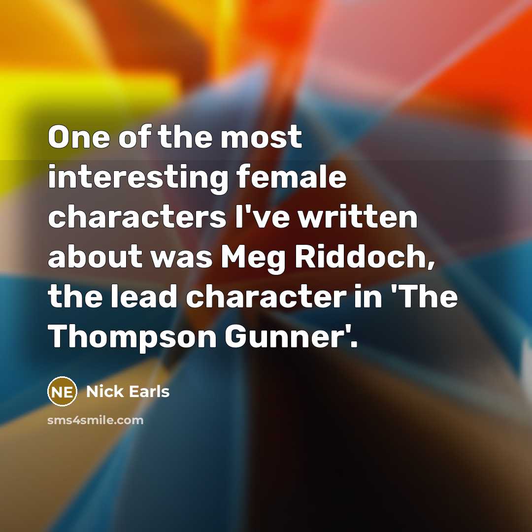 “One of the most interesting female characters I've written about…” quote by Nick Earls