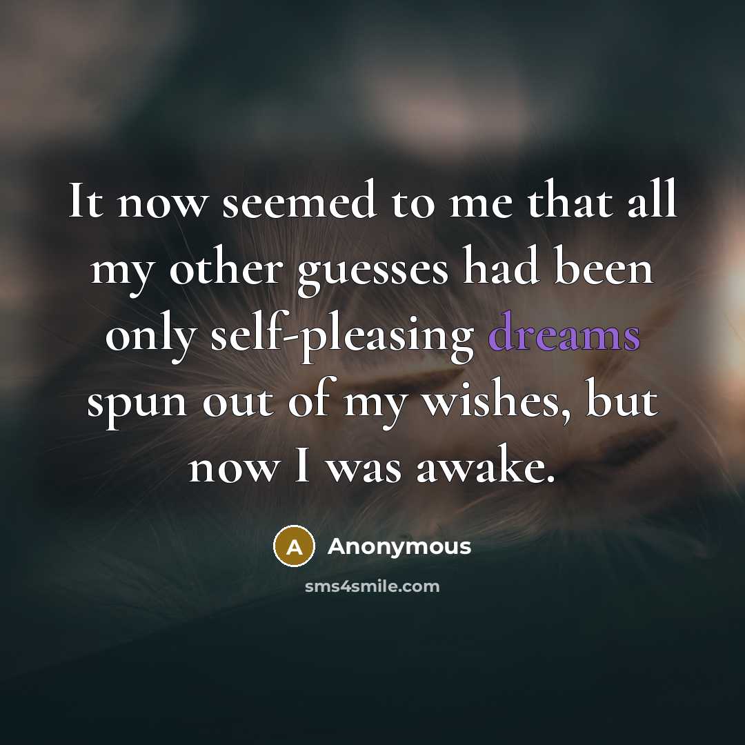 “It now seemed to me that all my other guesses…” quote by Anonymous