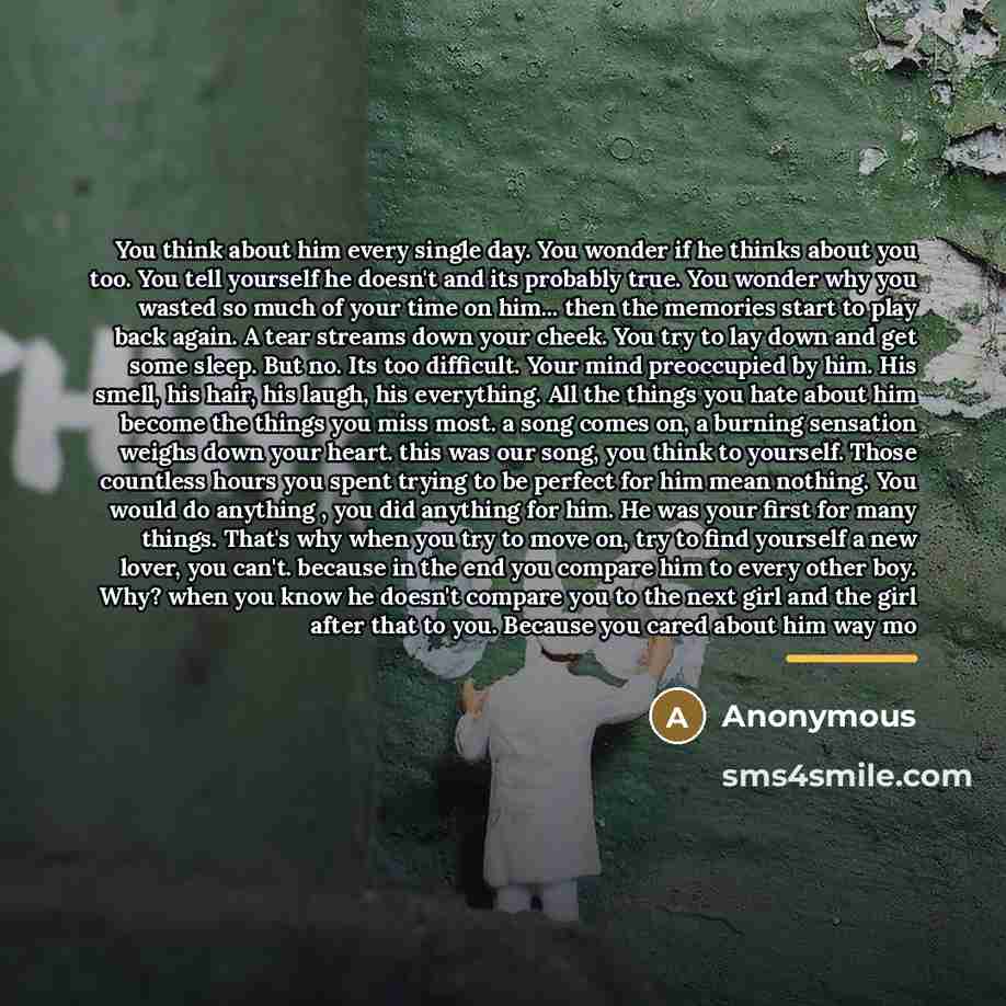 “You think about him every single day. You wonder if…” quote by Anonymous