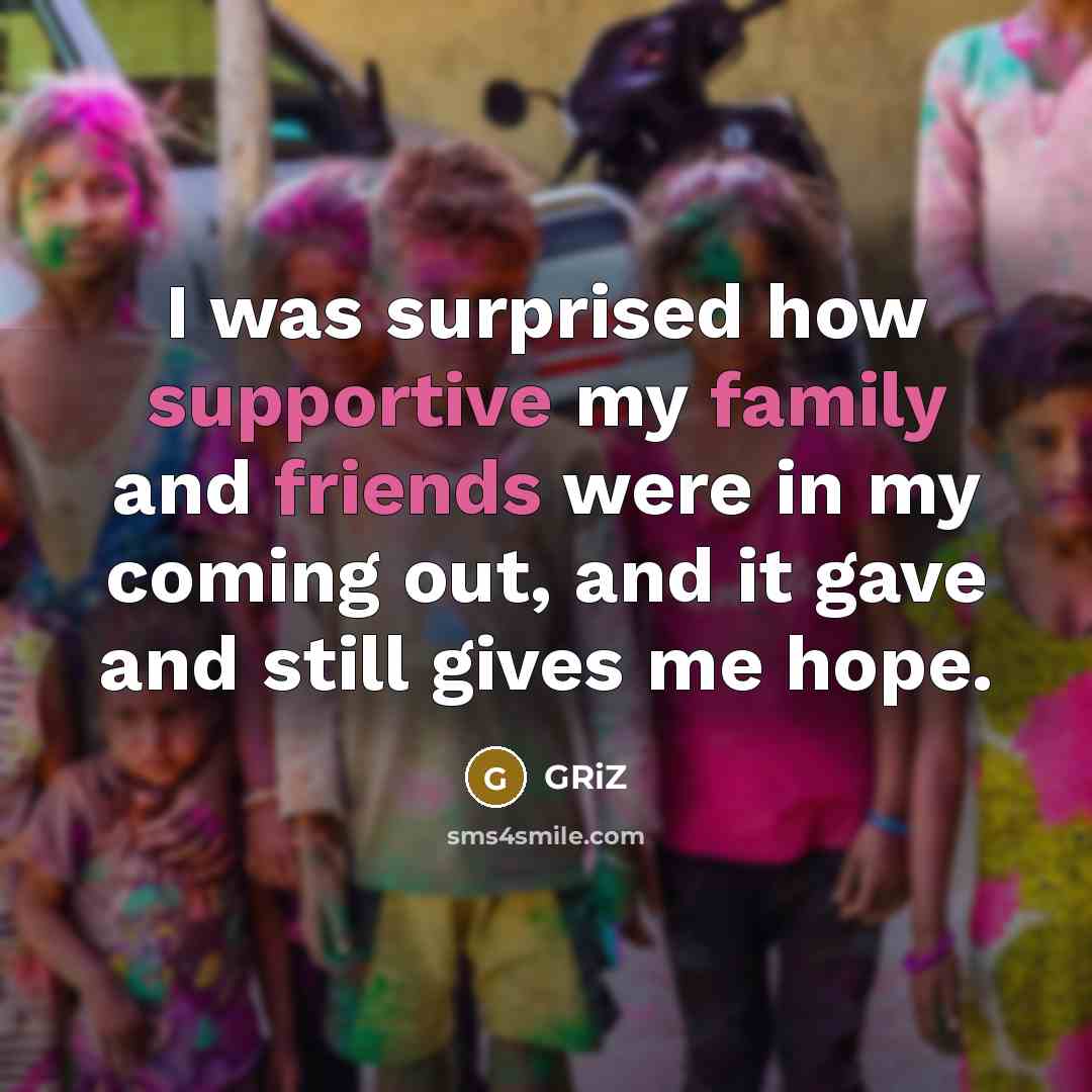 “I was surprised how supportive my family and friends were…” quote by GRiZ