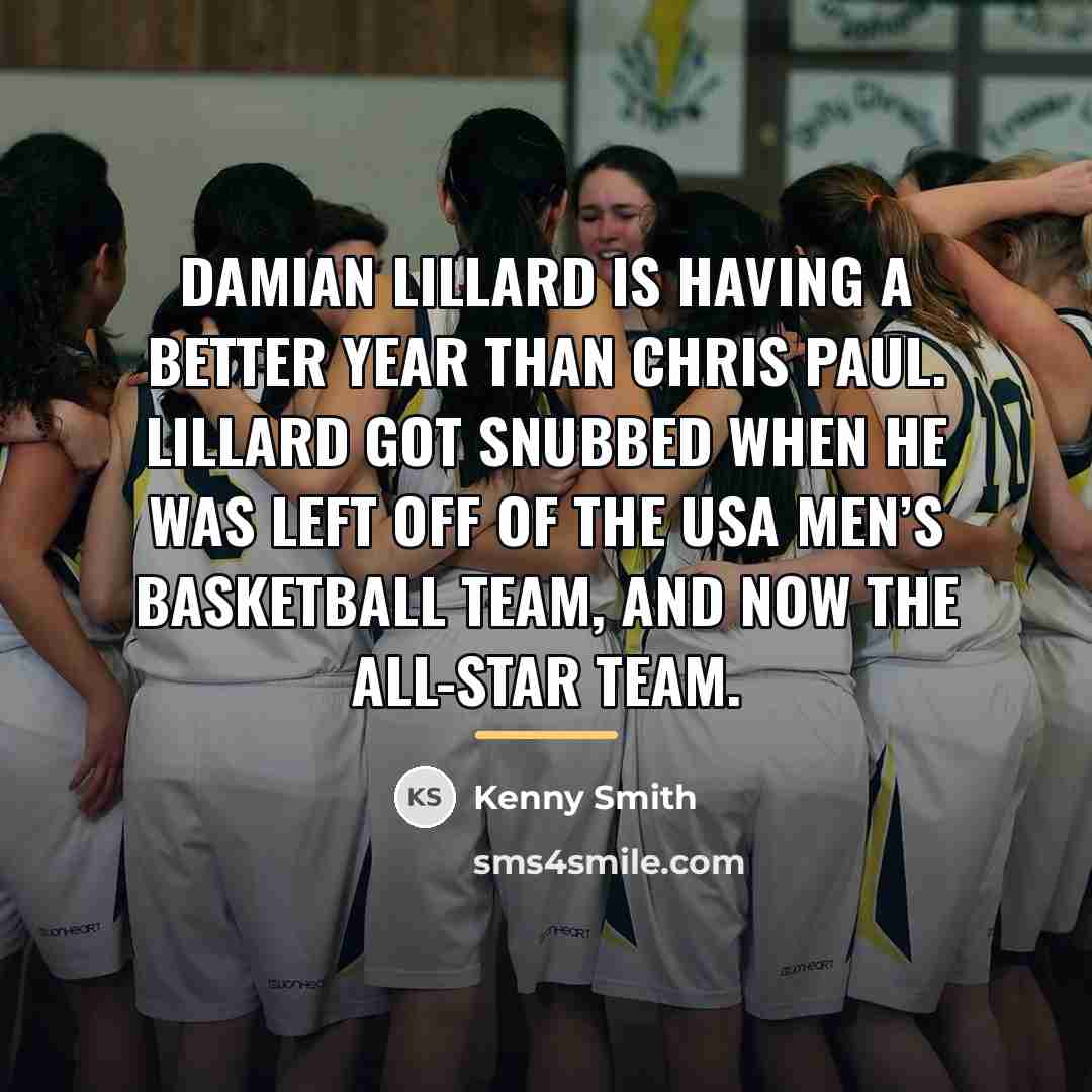 “Damian Lillard is having a better year than Chris Paul.…” quote by Kenny Smith