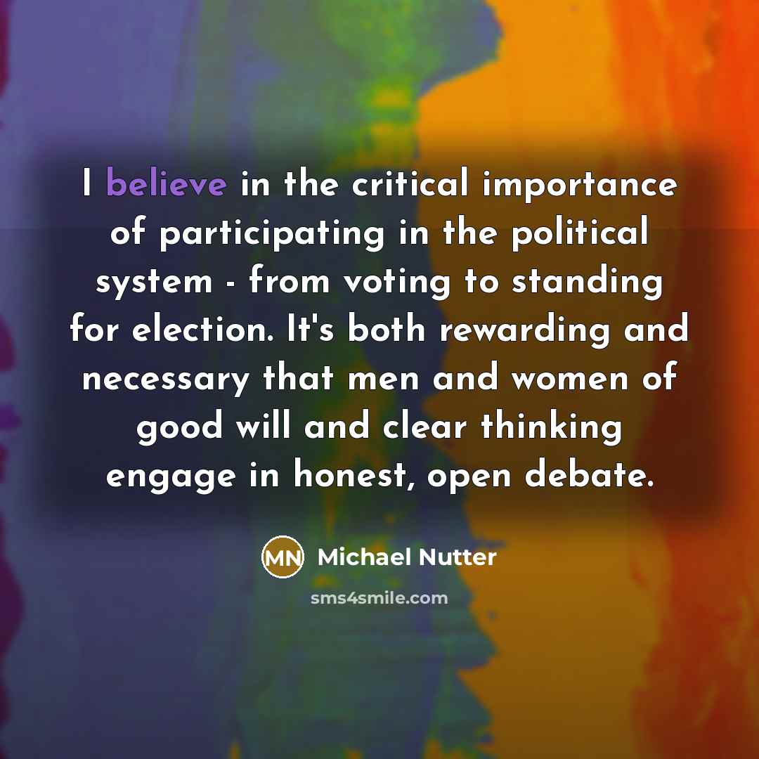 “I believe in the critical importance of participating in the…” quote by Michael Nutter