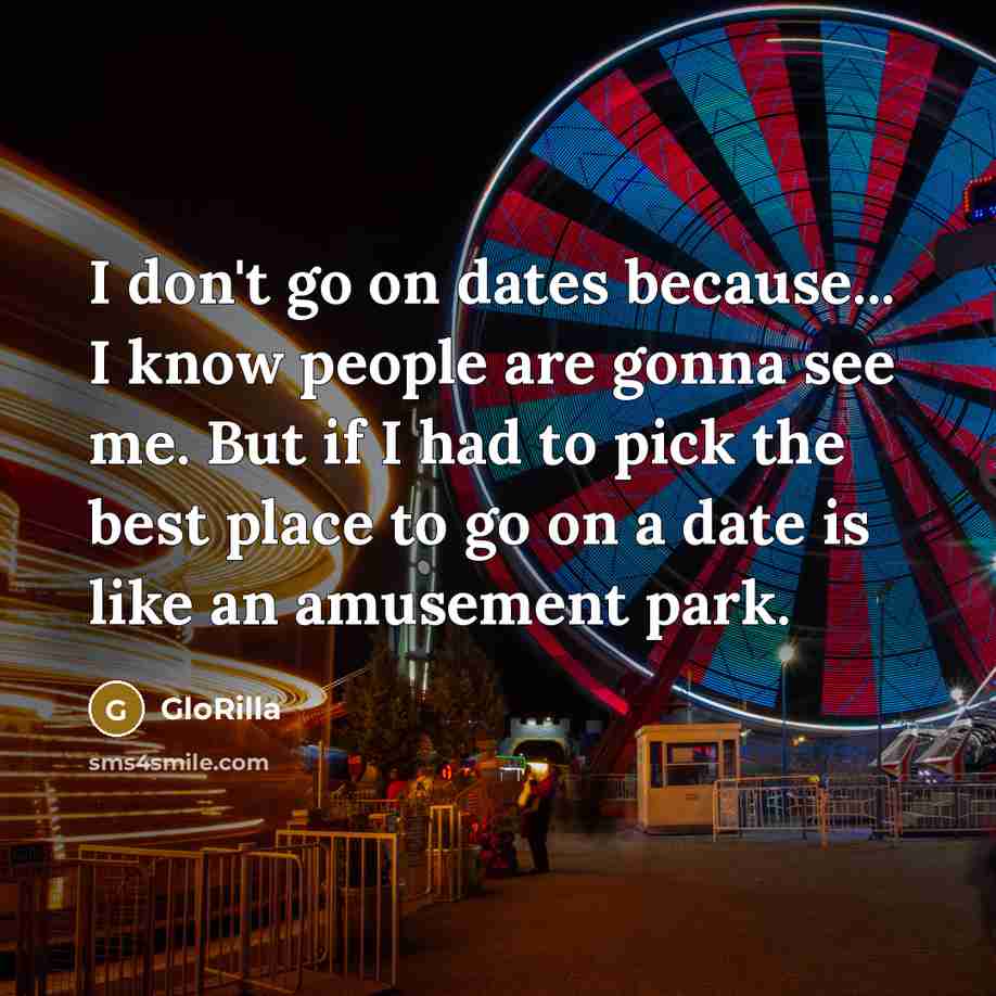 “I don't go on dates because... I know people are…” quote by GloRilla