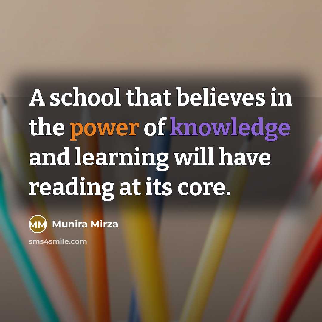 “A school that believes in the power of knowledge and…” quote by Munira Mirza