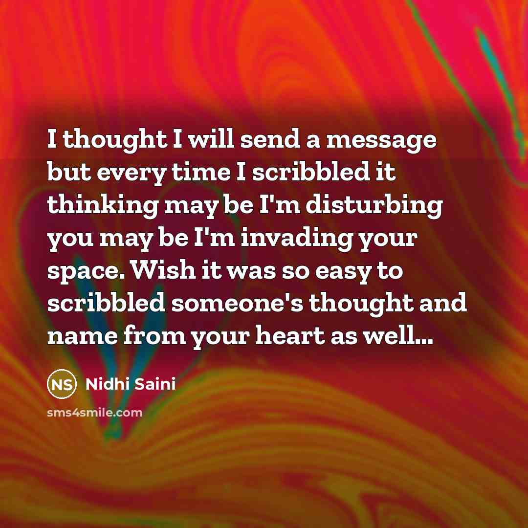 “I thought I will send a message but every time…” quote by Nidhi Saini