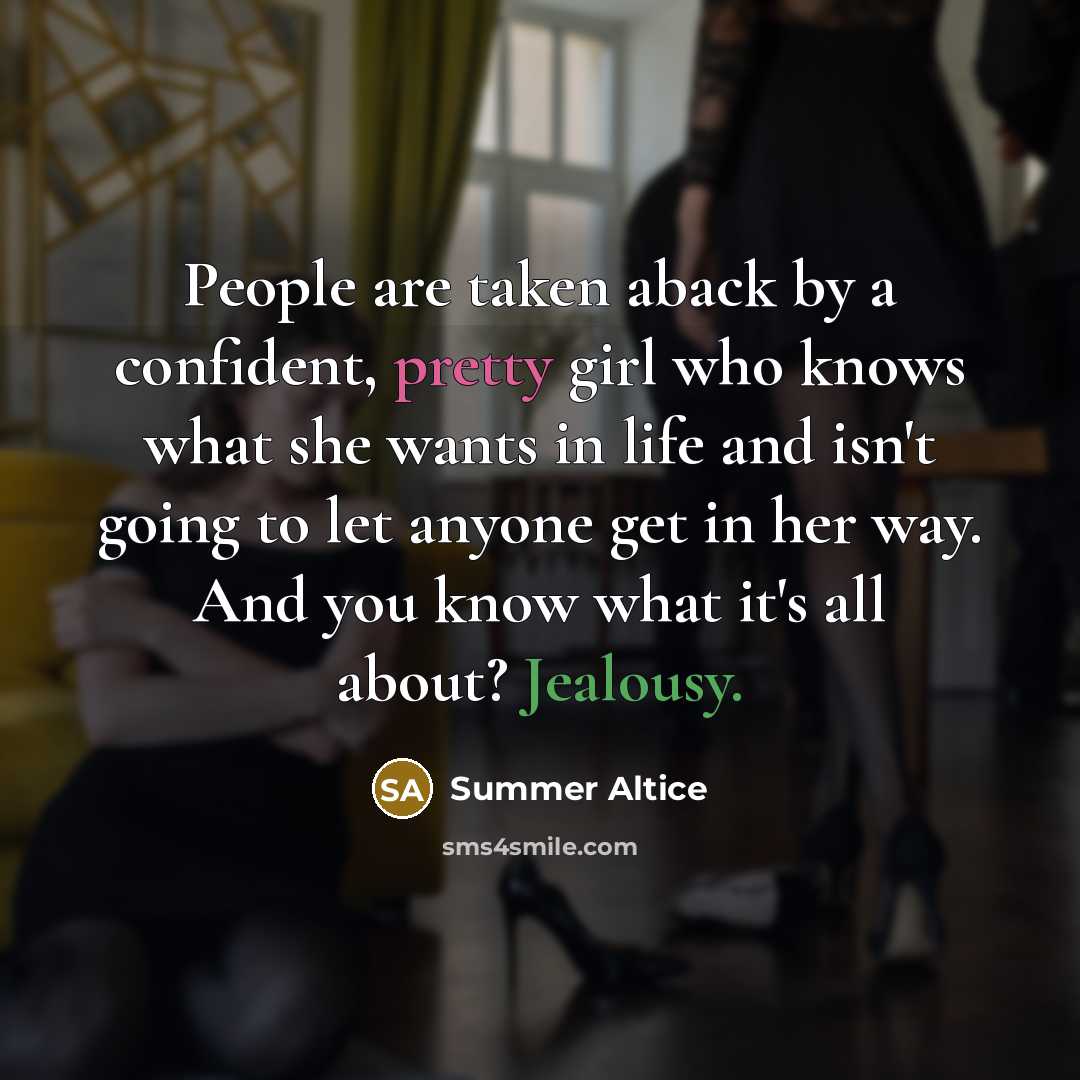 “People are taken aback by a confident, pretty girl who…” quote by Summer Altice