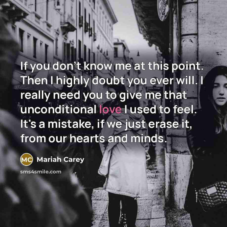 “If you don't know me at this point. Then I…” quote by Mariah Carey
