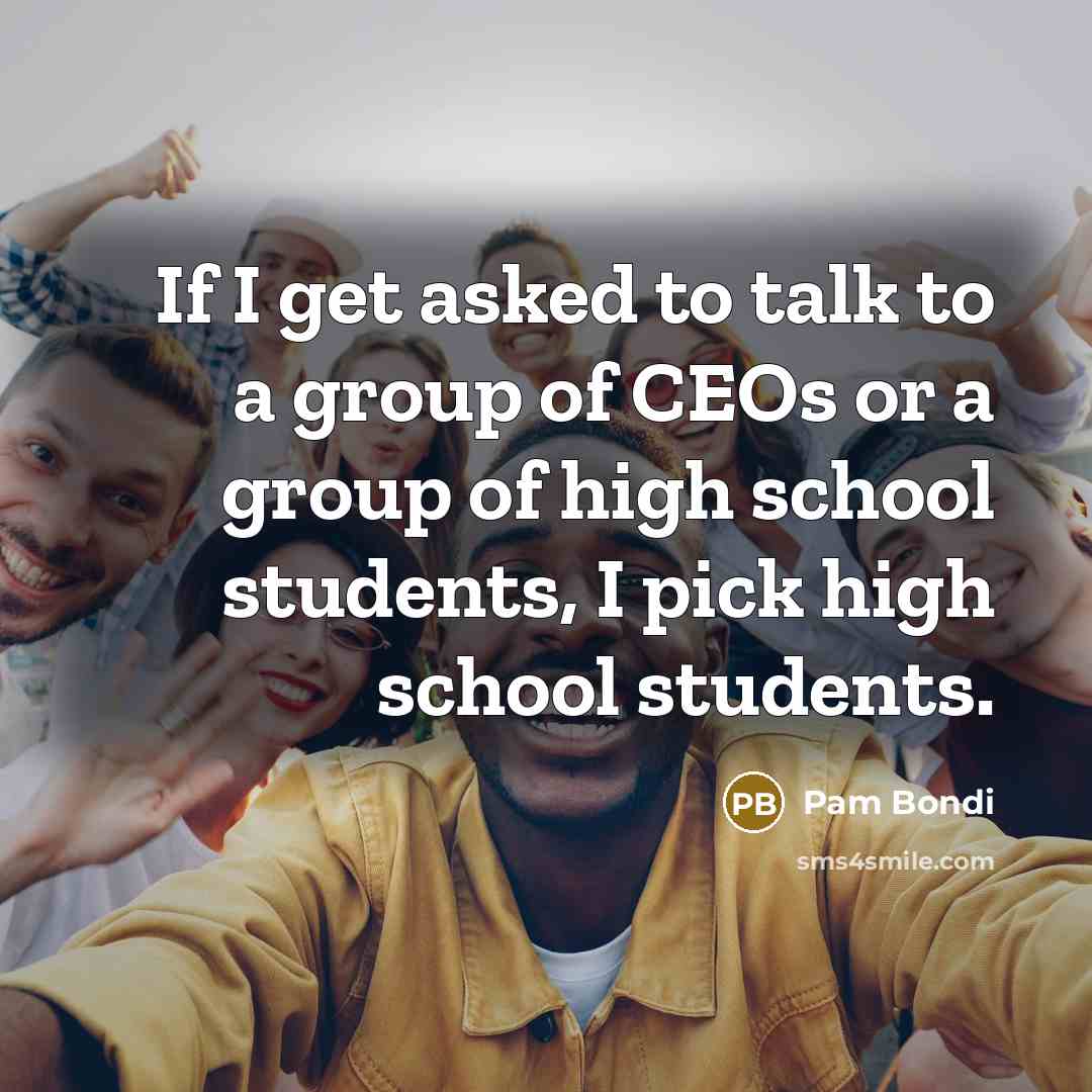 “If I get asked to talk to a group of…” quote by Pam Bondi