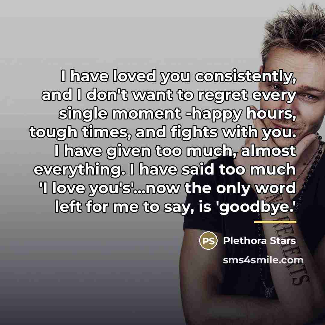 “I have loved you consistently, and I don't want to…” quote by Plethora Stars