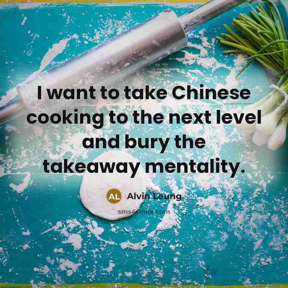 “I want to take Chinese cooking to the next level…” quote by Alvin Leung