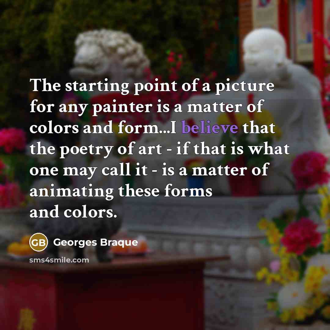 “The starting point of a picture for any painter is…” quote by Georges Braque