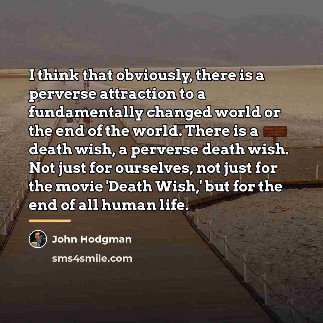 “I think that obviously, there is a perverse attraction to…” quote by John Hodgman