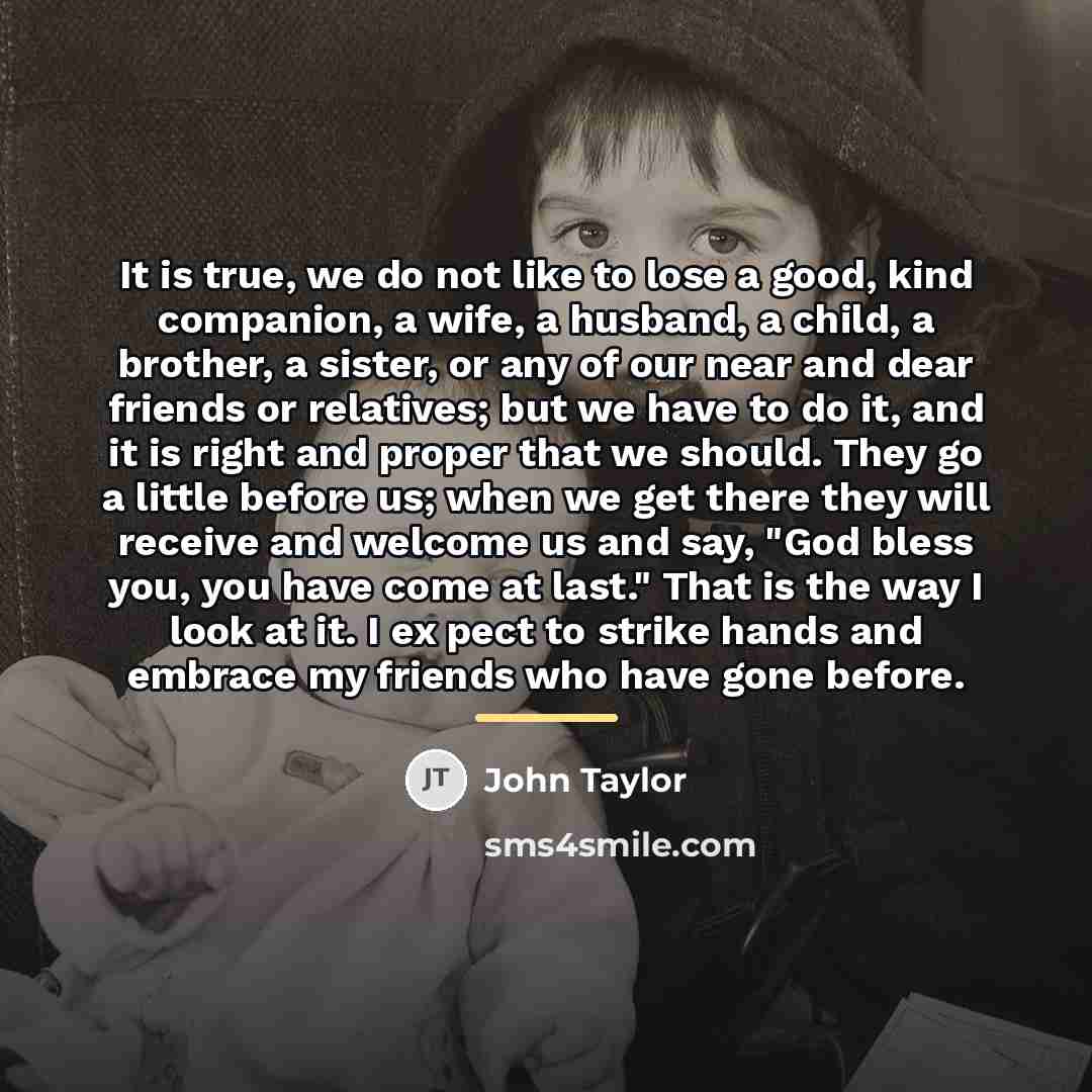 “It is true, we do not like to lose a…” quote by John Taylor