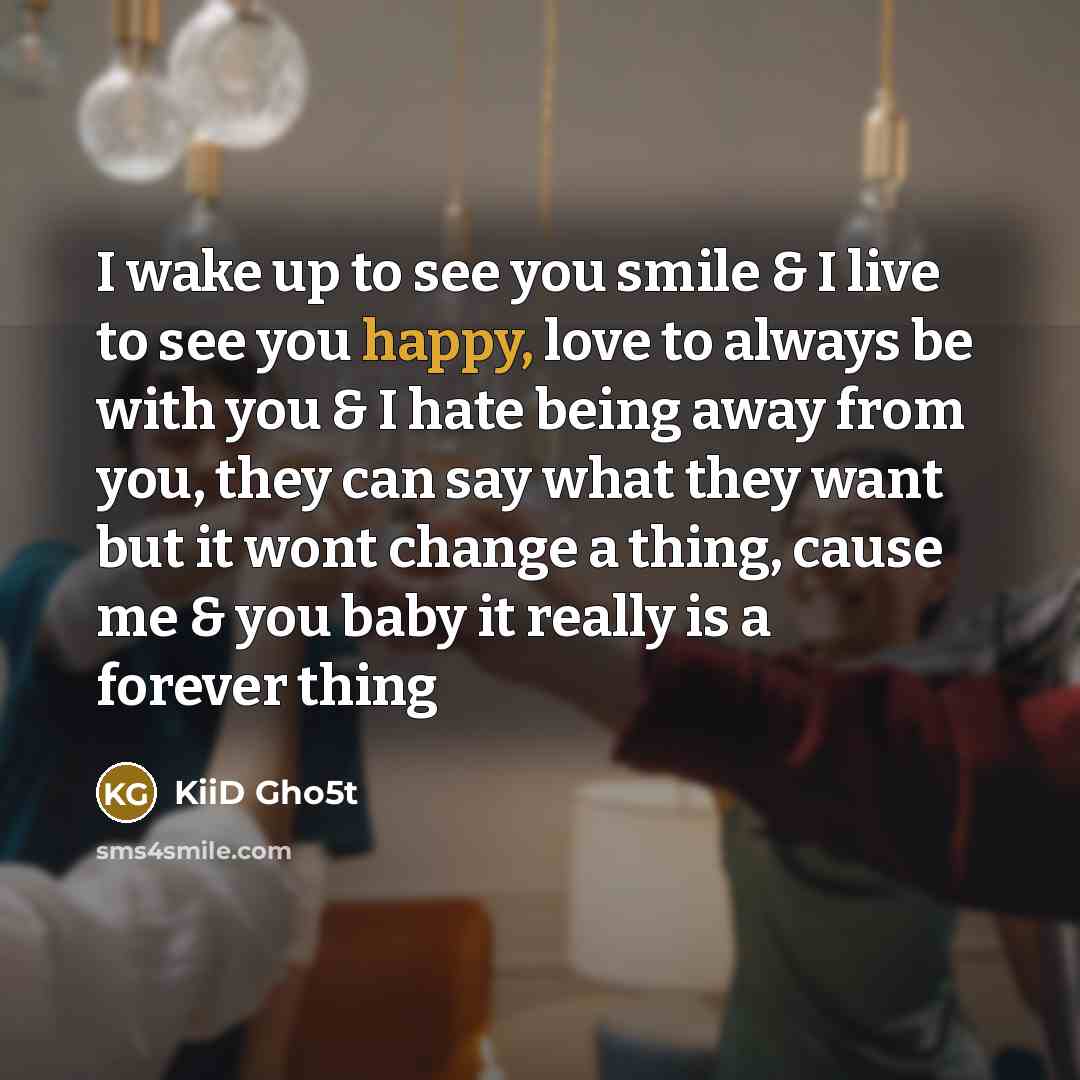 “I wake up to see you smile & I live…” quote by KiiD Gho5t