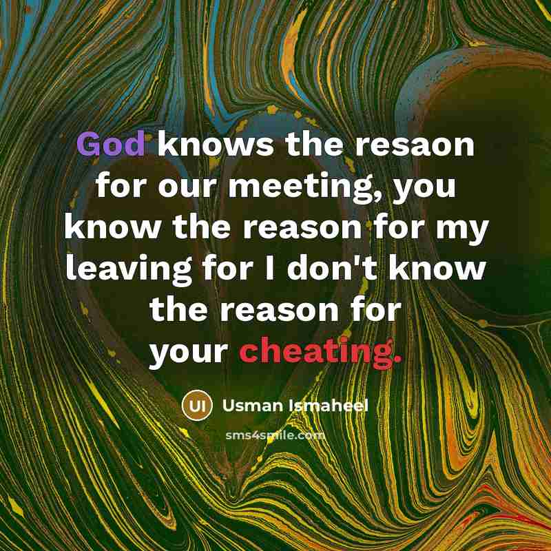 “God knows the resaon for our meeting, you know the…” quote by Usman Ismaheel