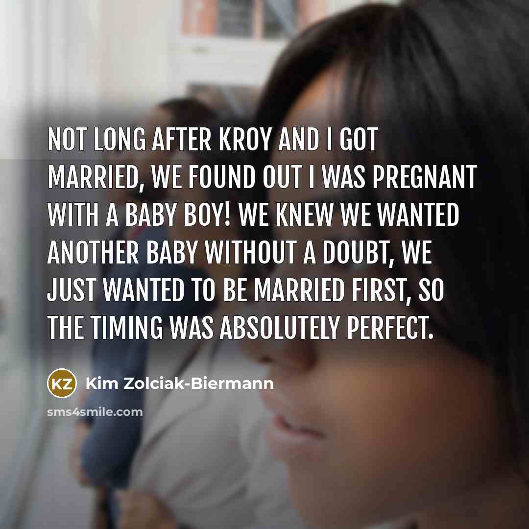 “Not long after Kroy and I got married, we found…” quote by Kim Zolciak-Biermann