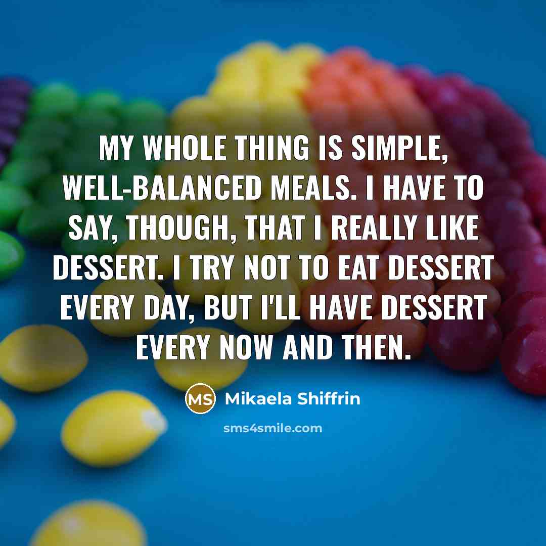 “My whole thing is simple, well-balanced meals. I have to…” quote by Mikaela Shiffrin