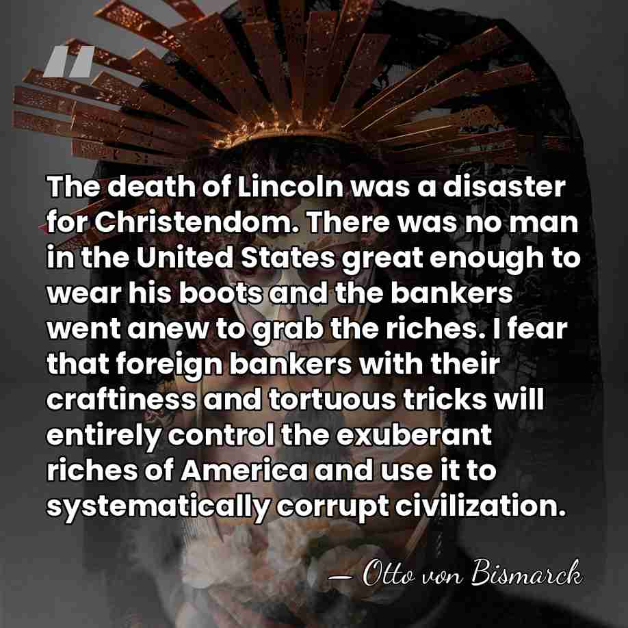 The death of Lincoln was a disaster for Christendom. There was no&hellip; - Otto von Bismarck