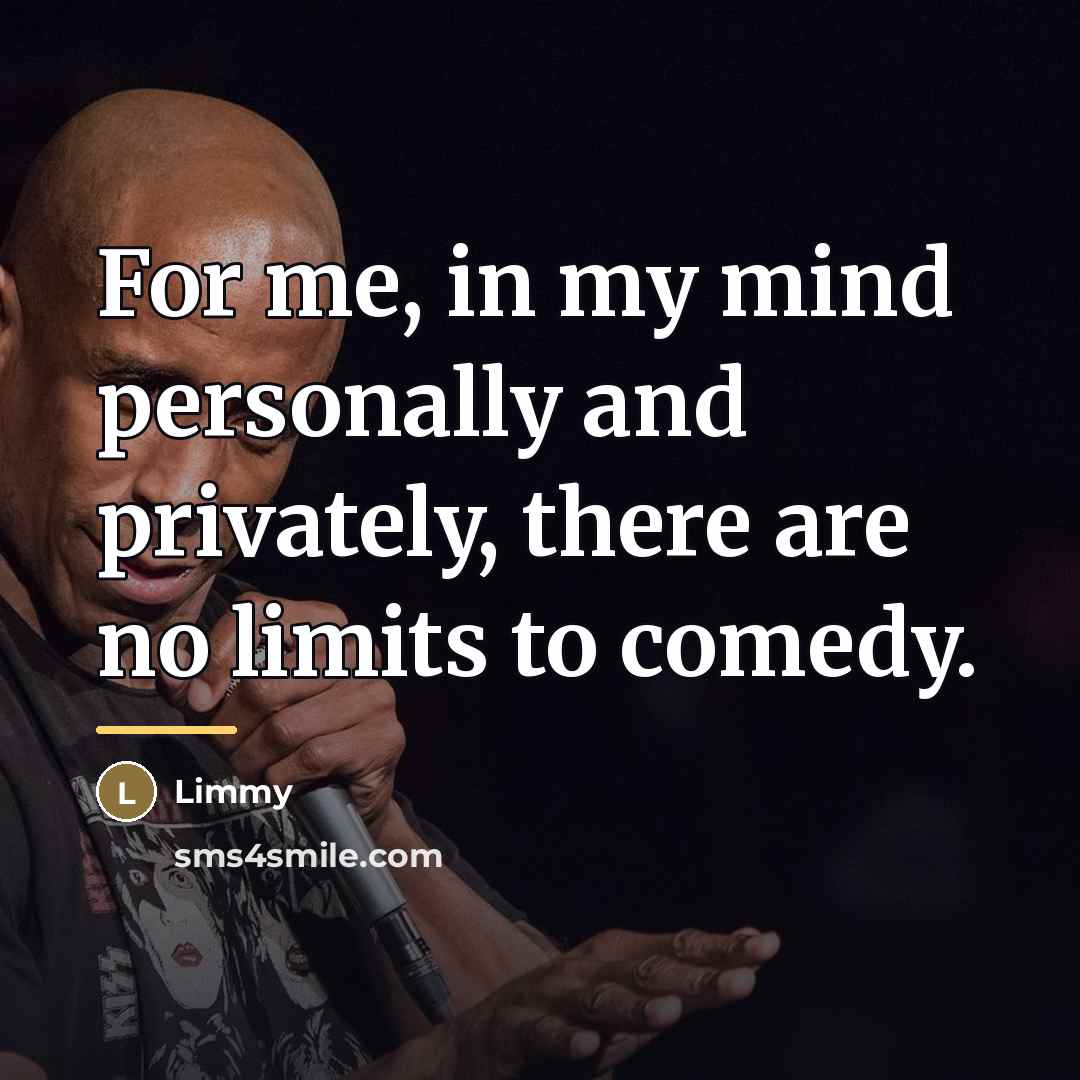 “For me, in my mind personally and privately, there are…” quote by Limmy