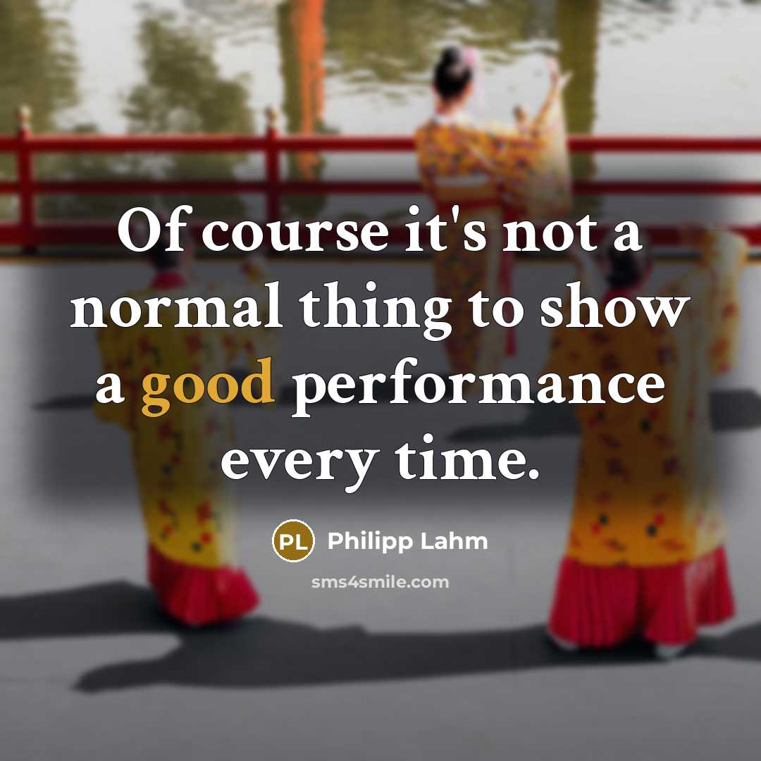 “Of course it's not a normal thing to show a…” quote by Philipp Lahm