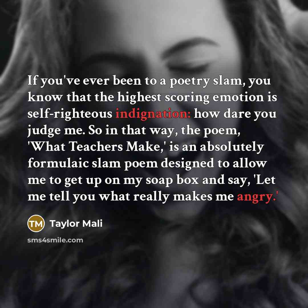 “If you've ever been to a poetry slam, you know…” quote by Taylor Mali
